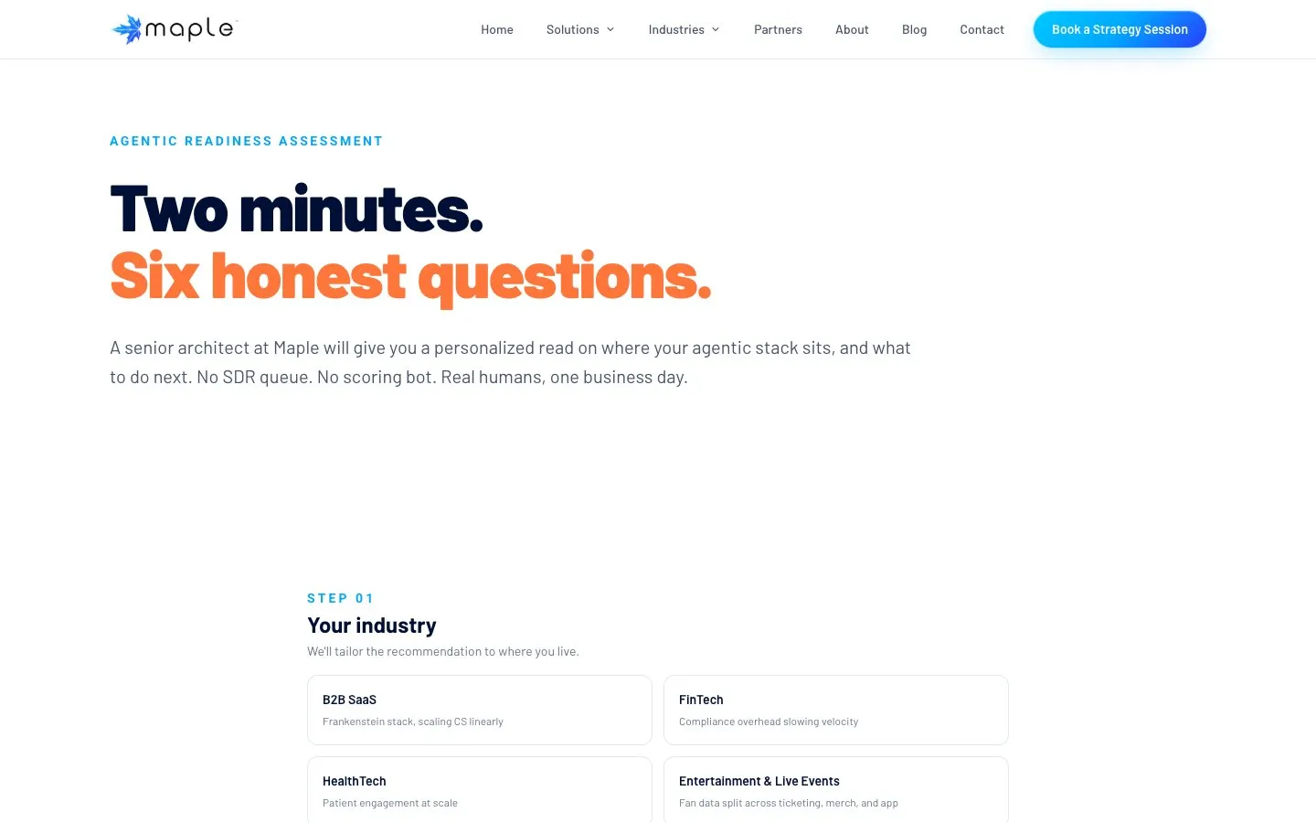 The Maple DX readiness assessment at desktop width: the headline “Two minutes. Six honest questions.”, a line offering a personal read from a senior architect within one business day, and the first step, which asks for the visitor’s industry.